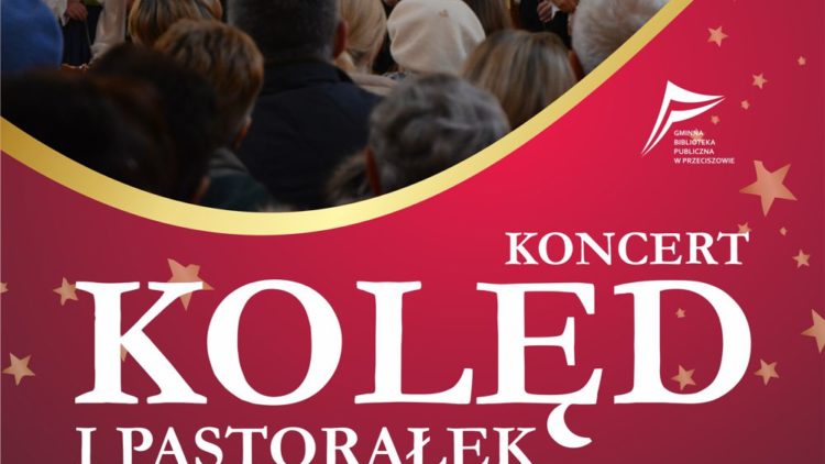 KONCERT KOLĘD I PASTORAŁEK W KOŚCIELE PARAFIALNYM