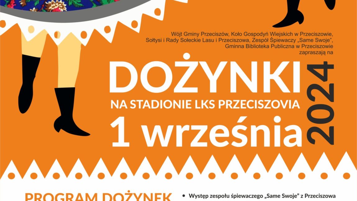 DOŻYNKI W PRZECISZOWIE