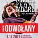 KONCERT MOORE PLAYS MOORE – ODWOŁANY!